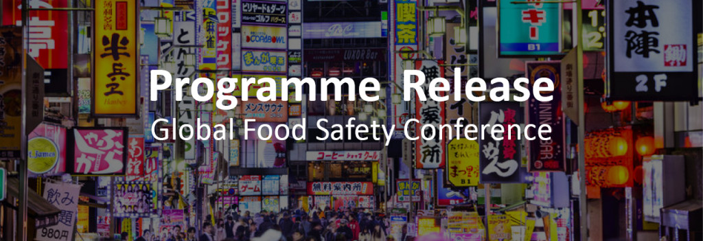 Collaboration, Culture and Capacity Building Will Take Centre Stage at GFSI’s Global Food Safety Conference 2018