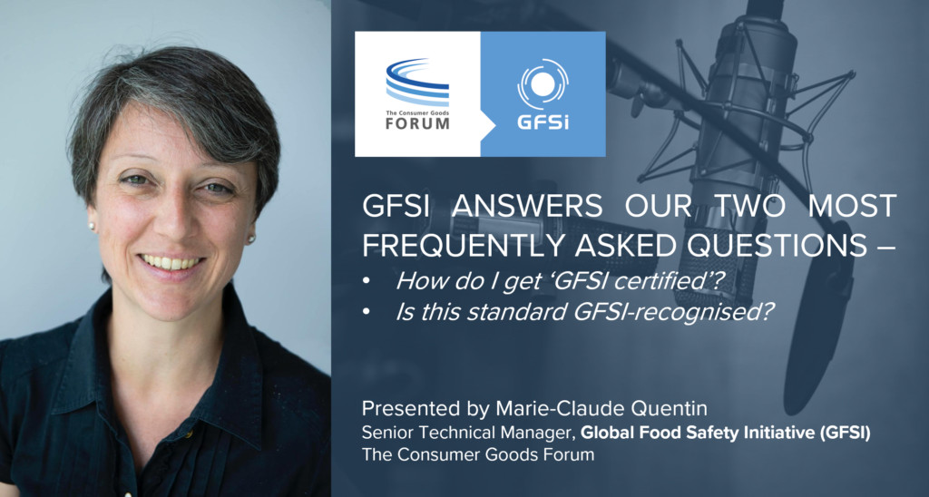 GFSI Answers Our Two Most Frequently Asked Questions
