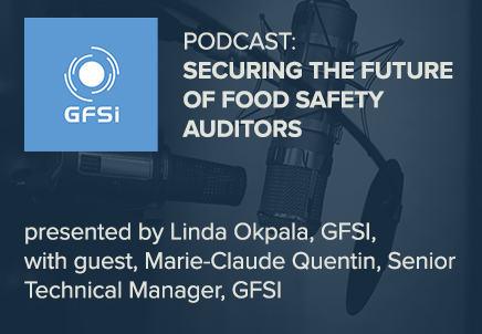 Securing the Future of Food Safety Auditors