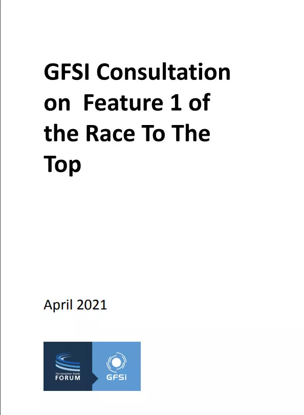 GFSI Consultation on Feature 1 of the Race to the Top Framework