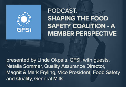 Shaping the Food Safety Coalition – A Member Perspective