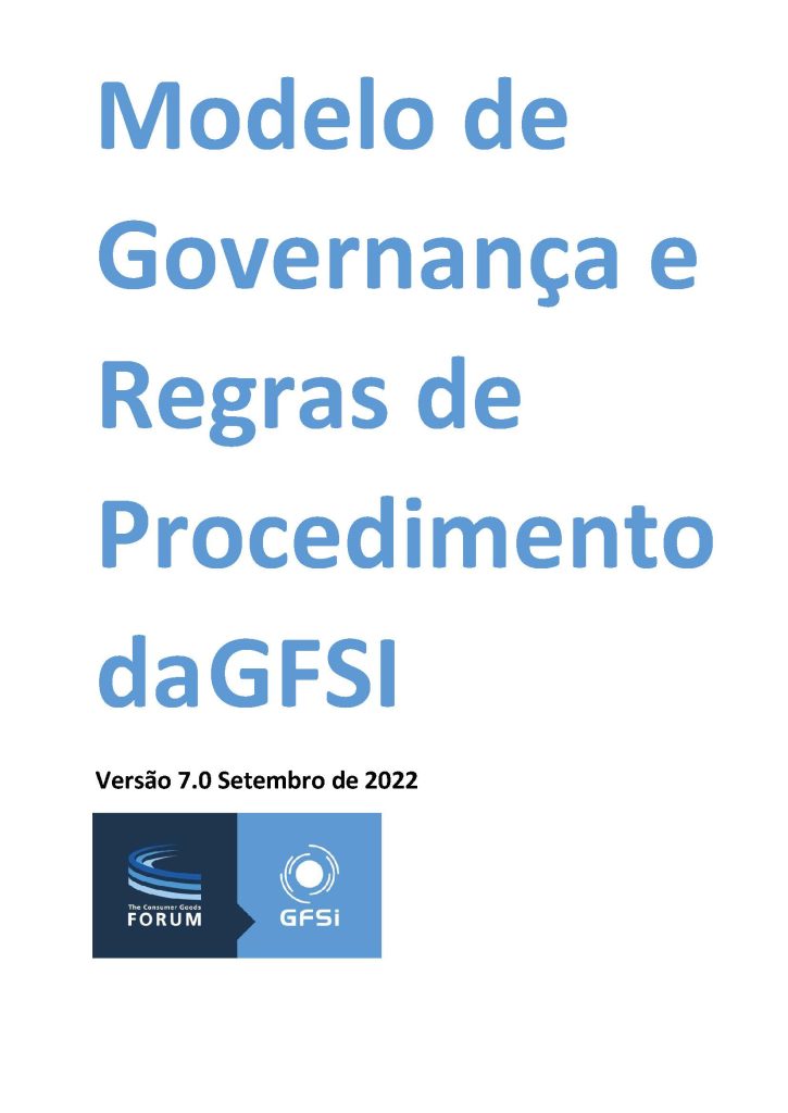 GFSI Governance Model and Rules of Procedure Version 7 – Portuguese